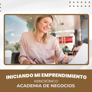 INICIANDO MI EMPRENDIMIENTO